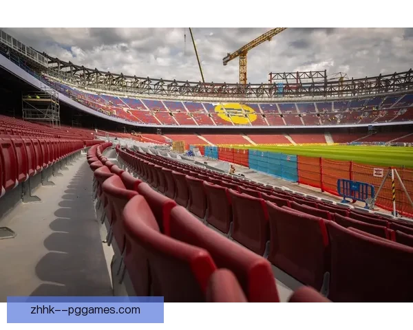巴萨宣布诺坎普翻修工程进度落后 回归计划推迟至2025年